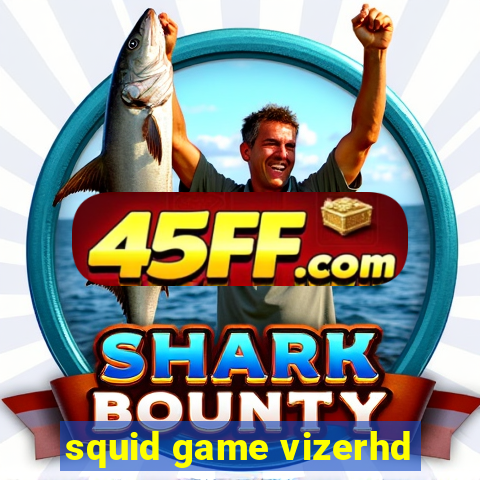 squid game vizerhd